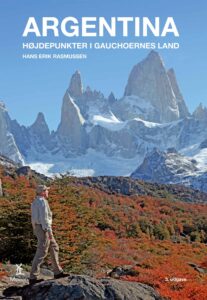 Guidebogen Argentina - Højdepunkter i gauchoernes land af Hans Erik Rasmussen. E-bog.